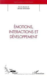 Émotions, interactions et développement