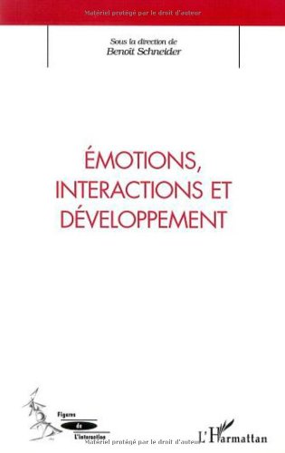 Émotions, interactions et développement