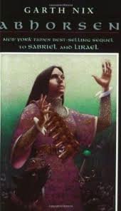 Abhorsen (The Abhorsen Trilogy) Publisher: HarperTeen