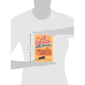 Ni princesa ni zorrita: Nini: Inteligencia amorosa para adolescentes (Spanish Edition)