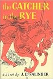 The Catcher in the Rye
