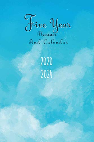 2020-2024 Five Year Planner And Calendar: 5 Year Pocket Monthly Schedule Organizer, 60 Month Calenda by Joni Stallworth