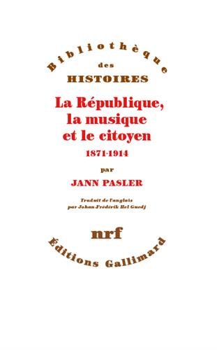 La  République, la musique et le citoyen