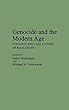 Genocide and the Modern Age: Etiology and Case Studies of Mass Death (Contributions to the Study of World History)