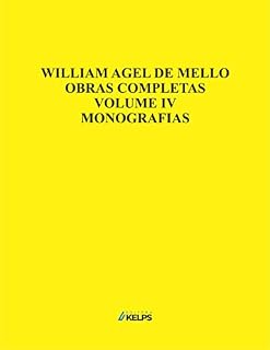 Livro OBRAS COMPLETAS - VOLUME IV - MONOGRAFIAS