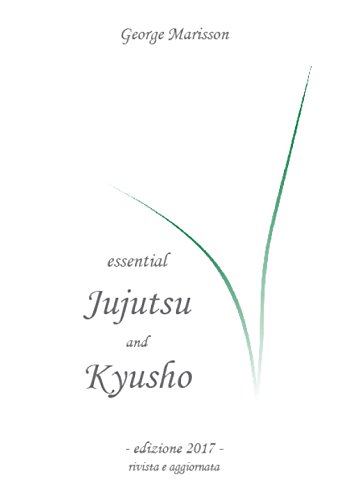 Scarica Essential Jujitsu And Kyusho Pdf George Marisson Unbonetstrem