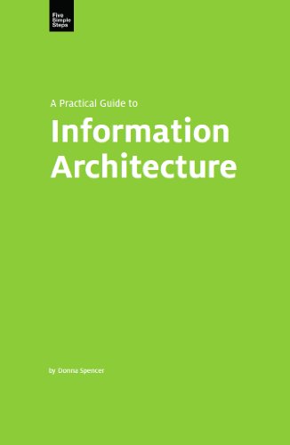 A Practical Guide to Information Architecture