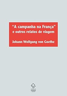 Livro "A Campanha da França" e outros relatos de viagem
