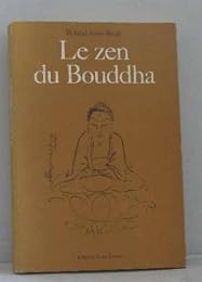 Le  zen du Bouddha...