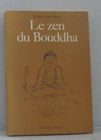 Le  zen du Bouddha...