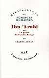 Ibn °Arabi, ou, La quête du Soufre Rouge (Bibliothèque des sciences humaines) by 