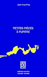 Petites pièces à pupitre