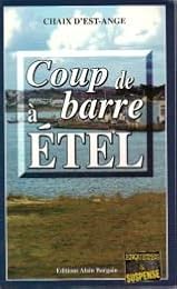 Coup de barre à Étel