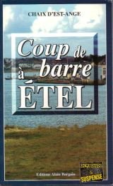 Coup de barre à Étel