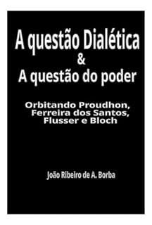 Livro A Questão Dialética A Questão Do Poder