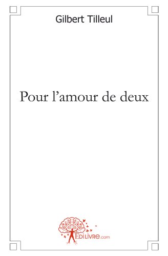 Pour l'amour de deux