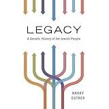 Legacy: A Genetic History of the Jewish People