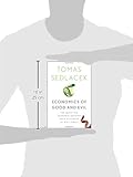 Image de Economics of Good and Evil: The Quest for Economic Meaning from Gilgamesh to Wall Street