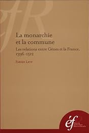 La  monarchie et la commune