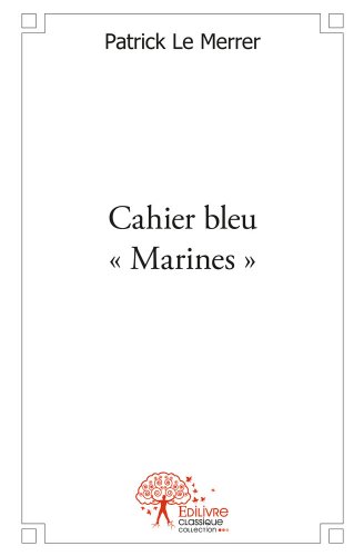 Cahier bleu marines