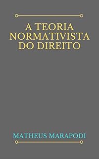 Livro A teoria normativista do direito