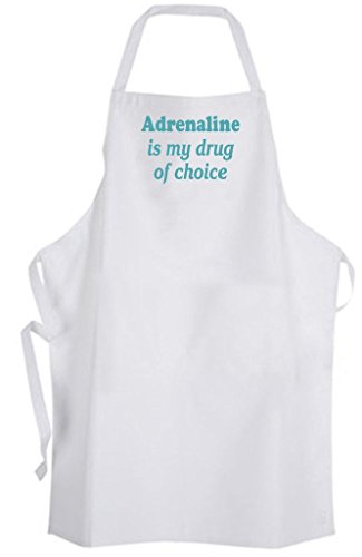 Adrenaline is my drug of choice â€“ Adult Size Apron - Addicted Love