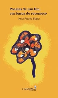 Livro Poesias de um fim, em busca do recomeço