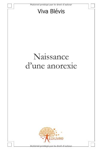Naissance d'une anorexie