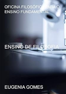 Livro Oficina Filosófica Para O Ensino Fundamental