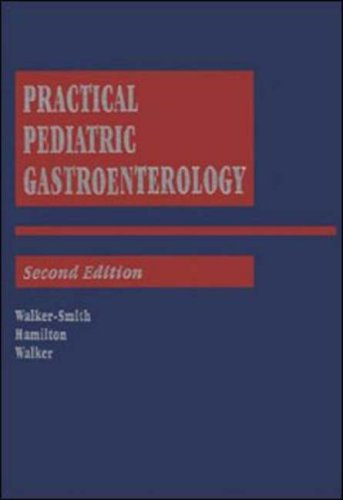 PRACTICAL PEDIATRIC GASTROENTEROLOGY