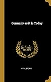 Germany as it is Today by 