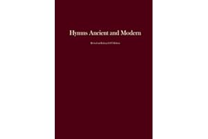 Hymns Ancient and Modern: Revised and Enlarged Edition (1875)