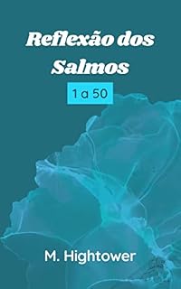 Livro Reflexão dos Salmos: 1 a 50