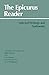The Epicurus Reader: Selected Writings and Testimonia (Hackett Classics)
