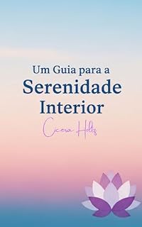 Livro Em busca de Paz: UM guia para a serenidade Interior