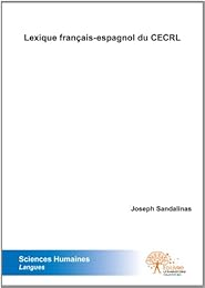 Lexique français-espagnol du CECRL, Cadre européen commun de référence pour les langues