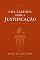 Livro Uma cartilha sobre a justificação (Cartilhas de teologia reformada Livro 7)