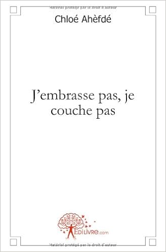 J Embrasse Pas Je Couche Pas French Edition 9782812124808
