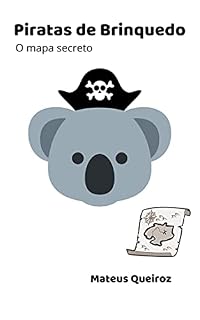 Livro Piratas de Brinquedo : O mapa secreto
