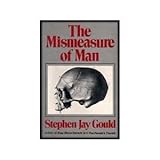 The Mismeasure of Man, Gould, Stephen Jay, 0393014894