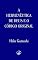 Livro A HERMENÊUTICA DE DEUS E O CÓDIGO ORIGINAL