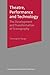 Theatre, Performance and Technology: The Development and Transformation of Scenography (Theatre and by Christopher Baugh
