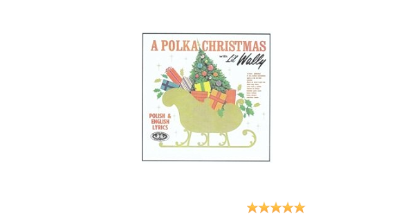 Li L Wally Walter E Jagiello A Polka Christmas With Li L Wally Amazon Com Music a polka christmas with li l wally