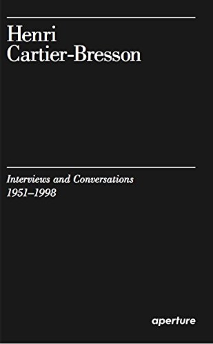 [FREE] Henri Cartier-Bresson: Interviews and Conversations (1951-1998)<br />R.A.R