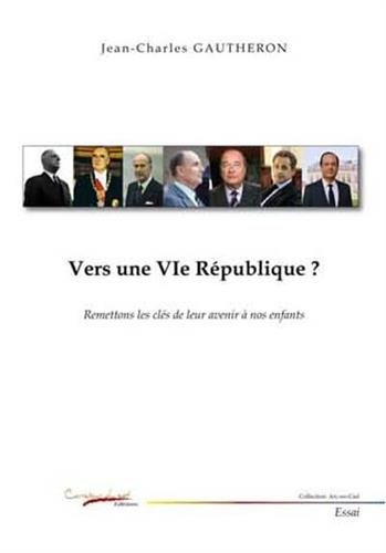 Vers une VIe République ?