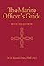 The Marine Officer's Guide, 7th Edition
