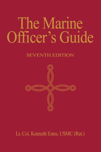 Marine Officer's Guide, 7th Edition