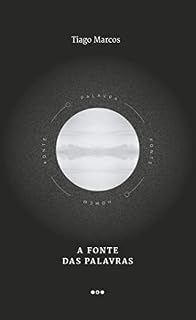 Livro A Fonte das Palavras (Epopeia Books™ Poesia Livro 1)