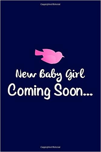 New Baby Girl Coming Soon Pregnancy Maternity Writing Journal