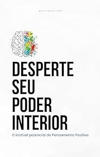 Livro Desperte seu poder interior: O incrível potencial do pensamento positivo